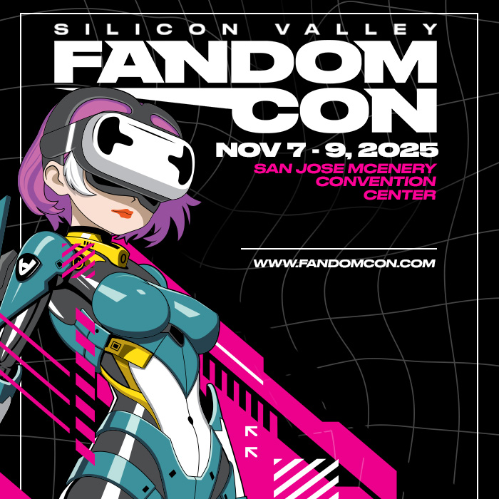 🌟 FandomCon Silicon Valley 2025 – Your Ultimate Pop Culture Experience! 🌟 - Contra Costa News